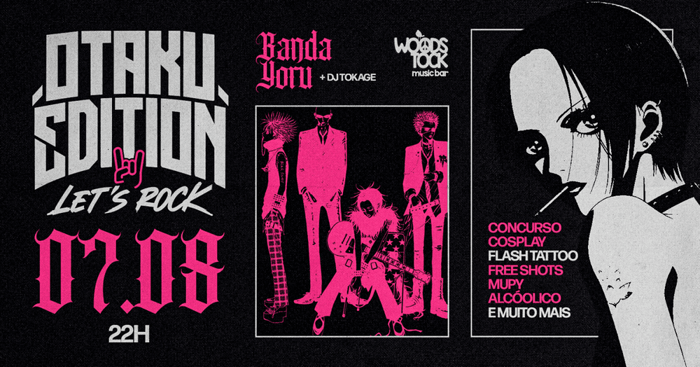 Otaku Let's Rock Edition  com Banda Ao Vivo YORU| Anime Songs, J-Rock, Visual Kei, K-Pop